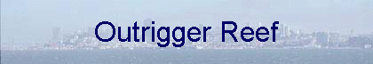 Outrigger Reef